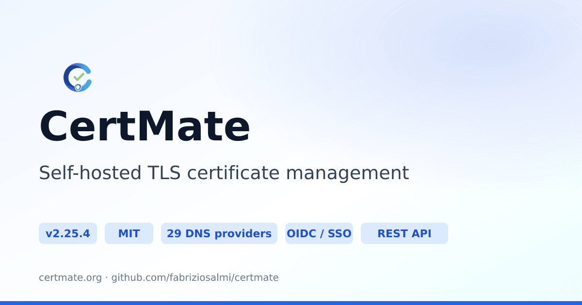 CertMate：重塑企业级 TLS 证书生命周期管理的自托管开源平台