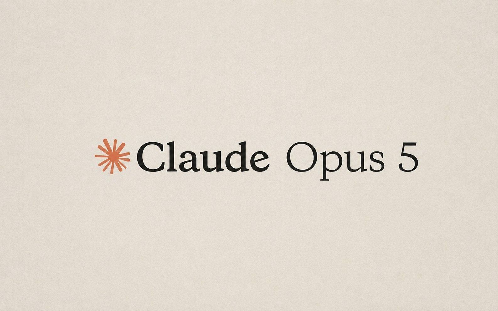 Claude Opus 5：今日推出